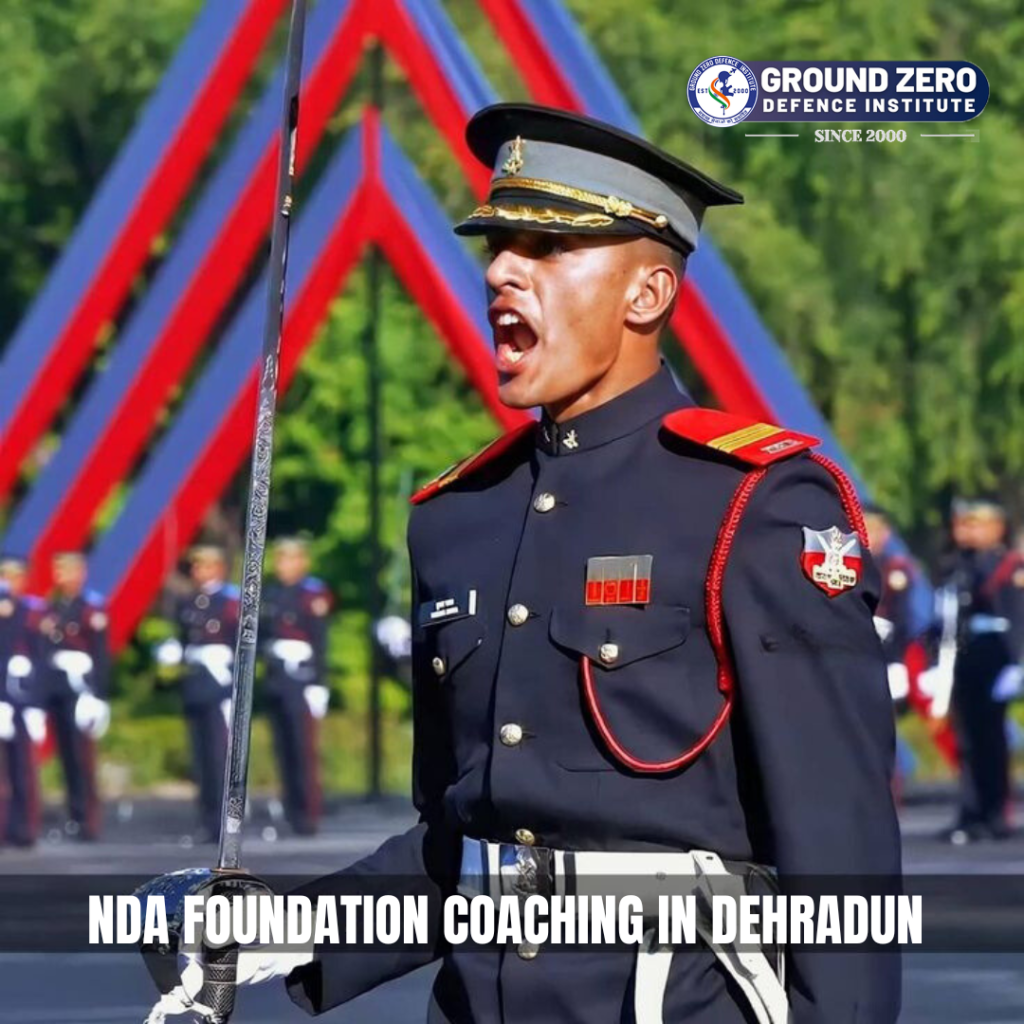 NDA Foundation coaching in Dehradun