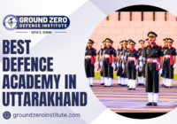 Best Defence Academy in Dehradun