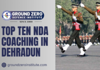 Top Ten NDA Coaching in Dehradun