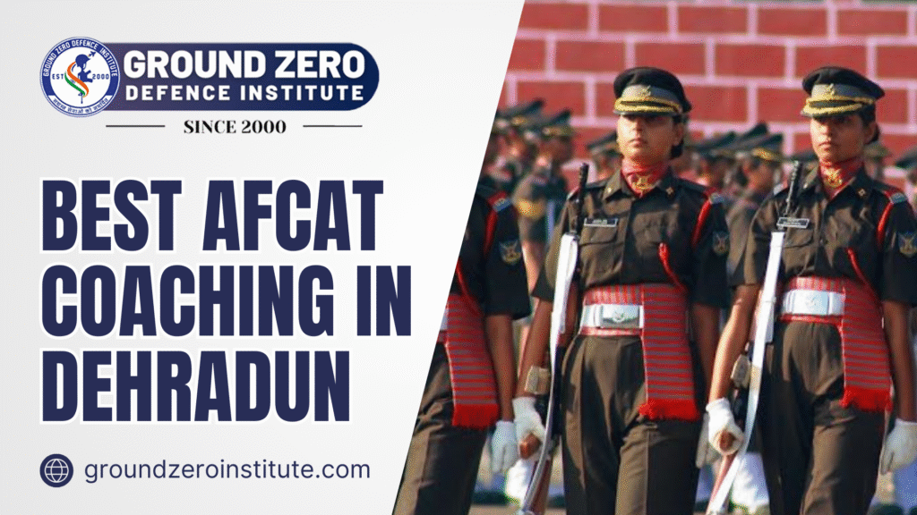Best AFCAT Coaching in Dehradun