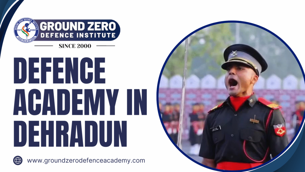 Defence Academy in Dehradun