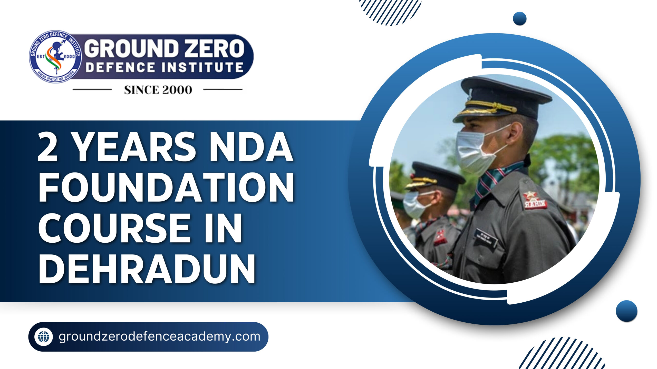 2 Years NDA Foundation Course in Dehradun
