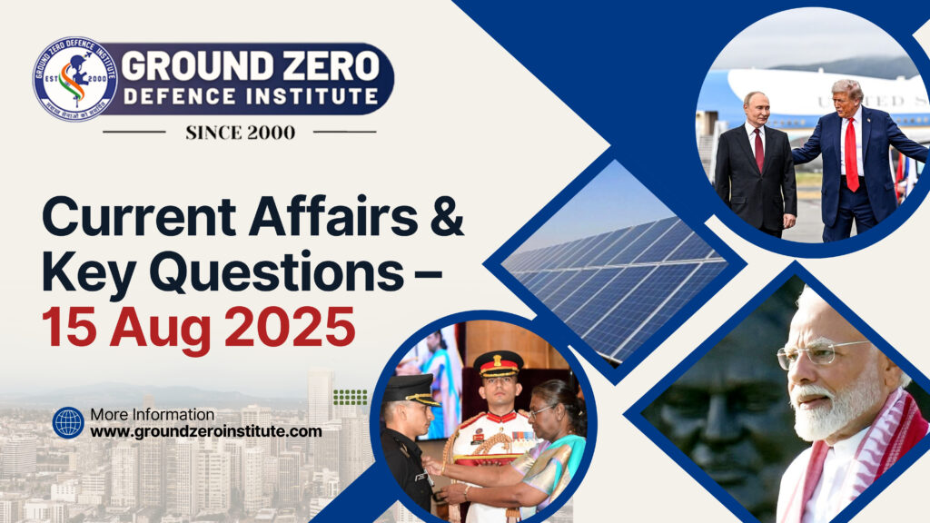 Current Affairs 16 August 2025 for All Competitive Exams