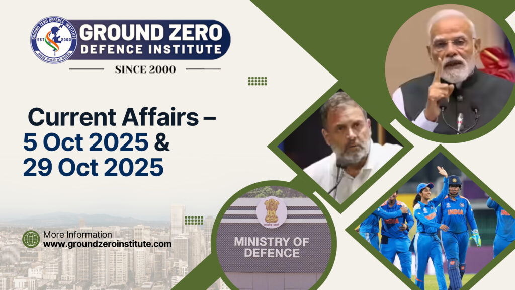 Latest Current Affairs for NDA Exam 5 - 6 October 2025 (2)