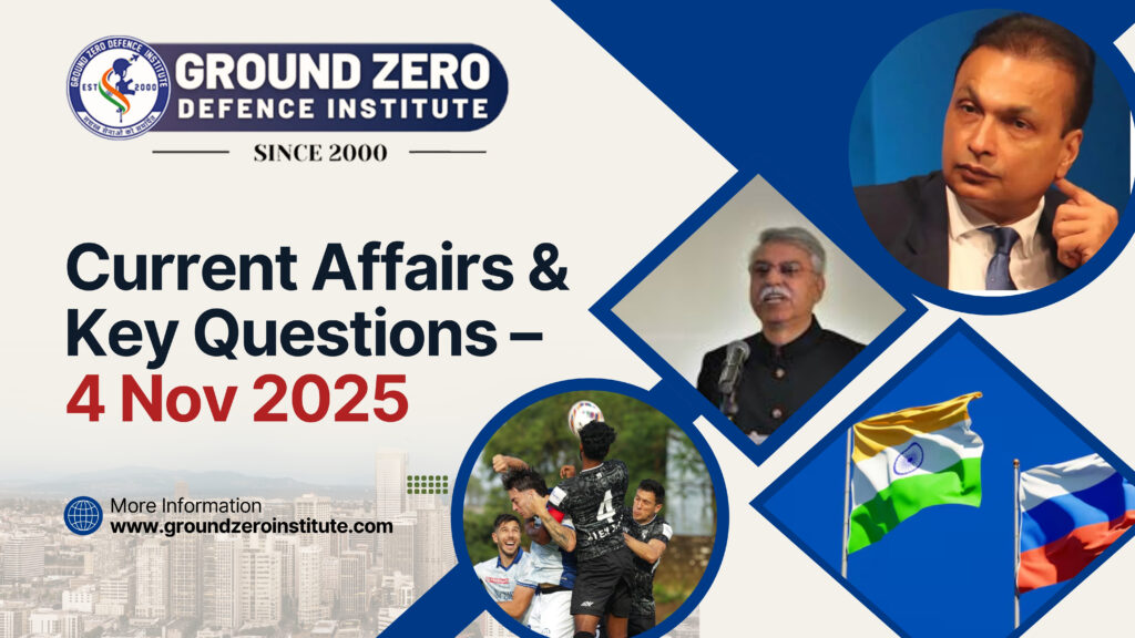 4 November 2025 Current Affairs Daily Update