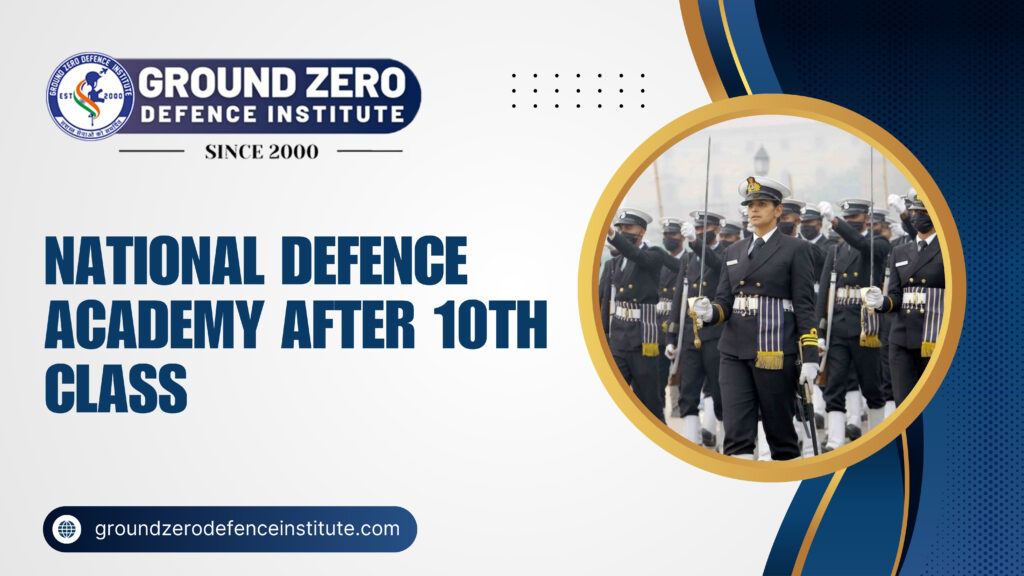 National Defence Academy After 10th Class