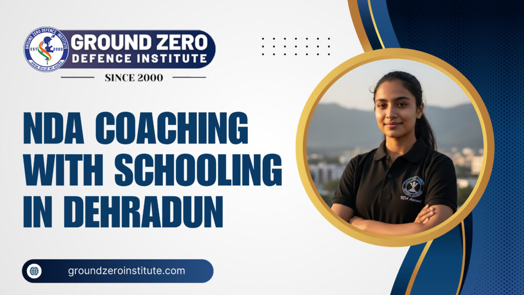 NDA Coaching with Schooling in Dehradun