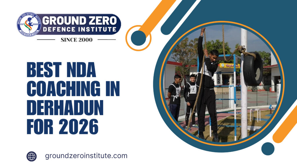 Best nda coaching in derhadun for 2026
