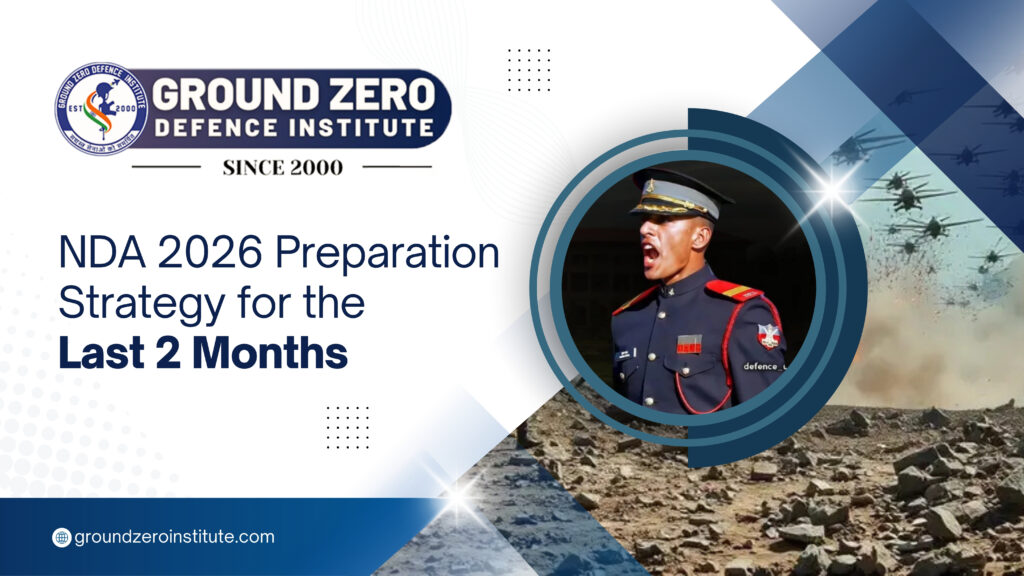 NDA 2026 Preparation Strategy for the Last 2 Months