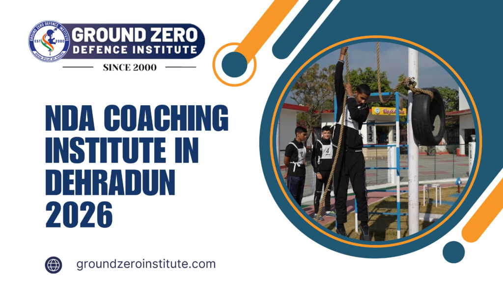 NDA Coaching institute in dehradun 2026