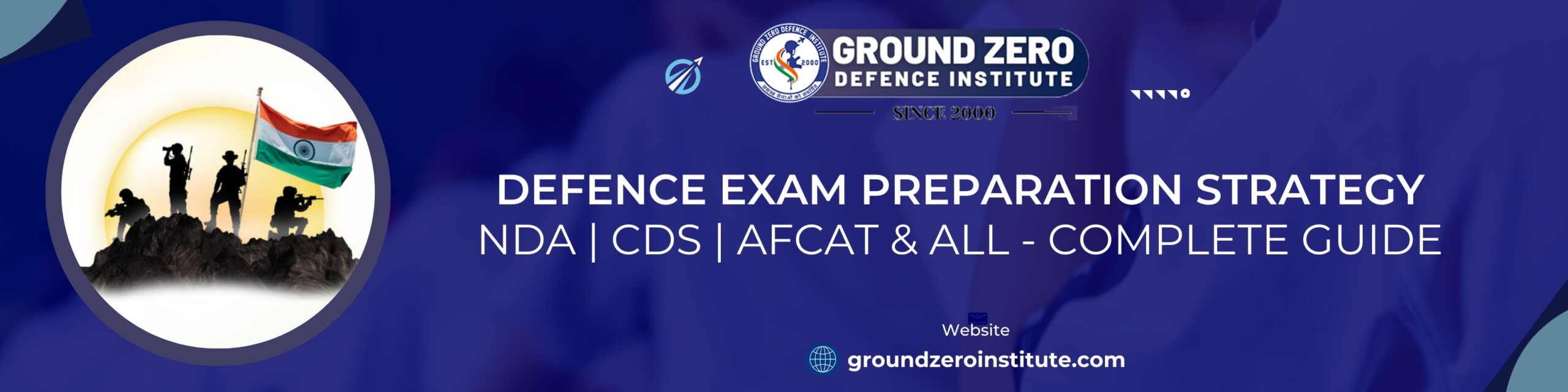 Defence Exam Preparation Strategy